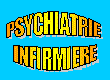 psychiatrie infirmiere formation sante mentale psychologie ethnopsychiatrie psychanalyse pedopsychiatrie soins infirmiers http://psychiatriinfirmiere.free.fr/